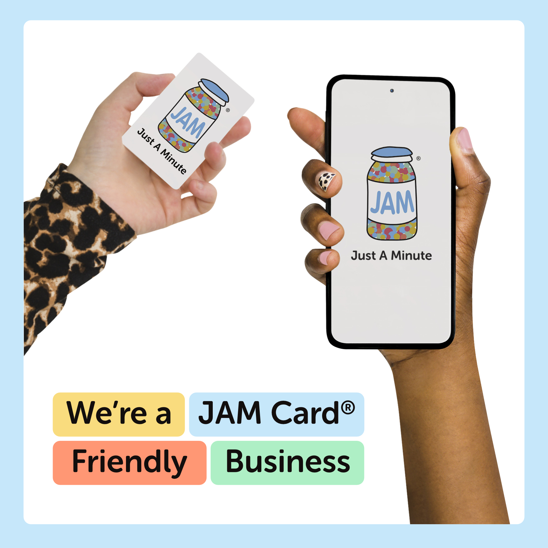 We're now a JAM Card Friendly Business!